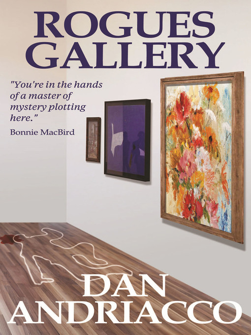 Title details for Rogues Gallery by Dan Andriacco - Available